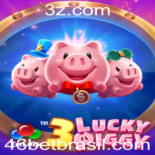 Guia Completo para o Jogo 3LUCKYPIGGY e a Estratégia 46 Bet