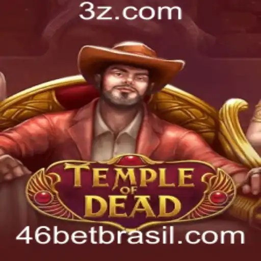 46 bet - Descubra Tudo Sobre o Jogo TempleofDead e a Mecânica de 46 Bet